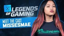 Профиль MissesMae: Legends of Gaming