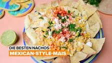 The best nachos: Mexican-style corn
