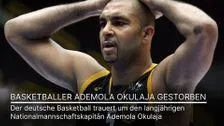 German basketball player Ademola Okulaja died - at 46
