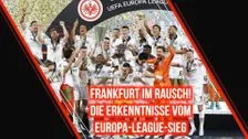 Frankfurt on a high! The insights from the Europa League victory