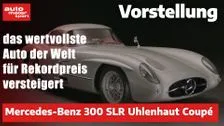 Mercedes-Benz 300 SLR Uhlenhaut Coupé: the most expensive car in the world