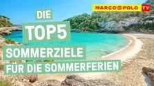 THE TOP SUMMER DESTINATIONS FOR YOUR SUMMER HOLIDAYS 2022! ☀️ Marco Polo TV