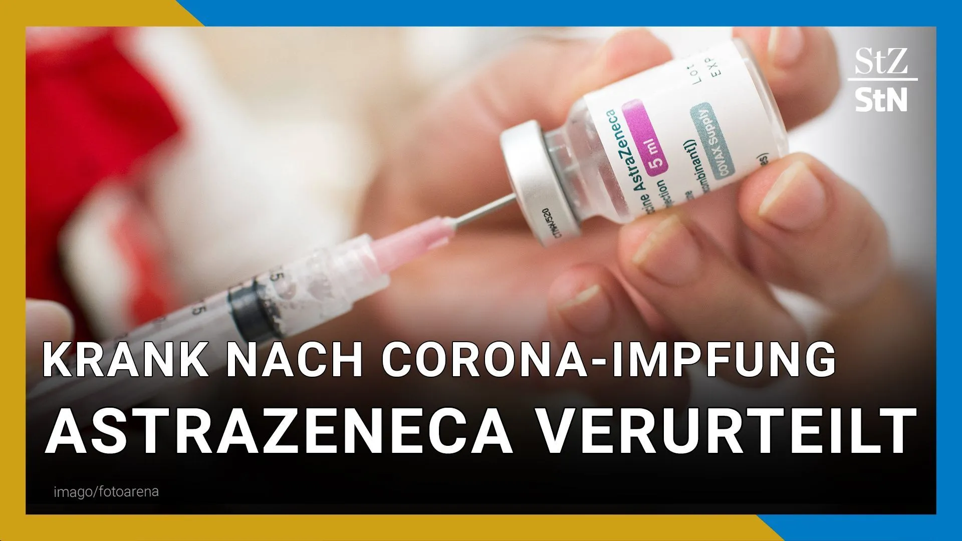 Frau verklagt Covid-19-Impfstoffhersteller | Astrazeneca zu Auskunft verurteilt