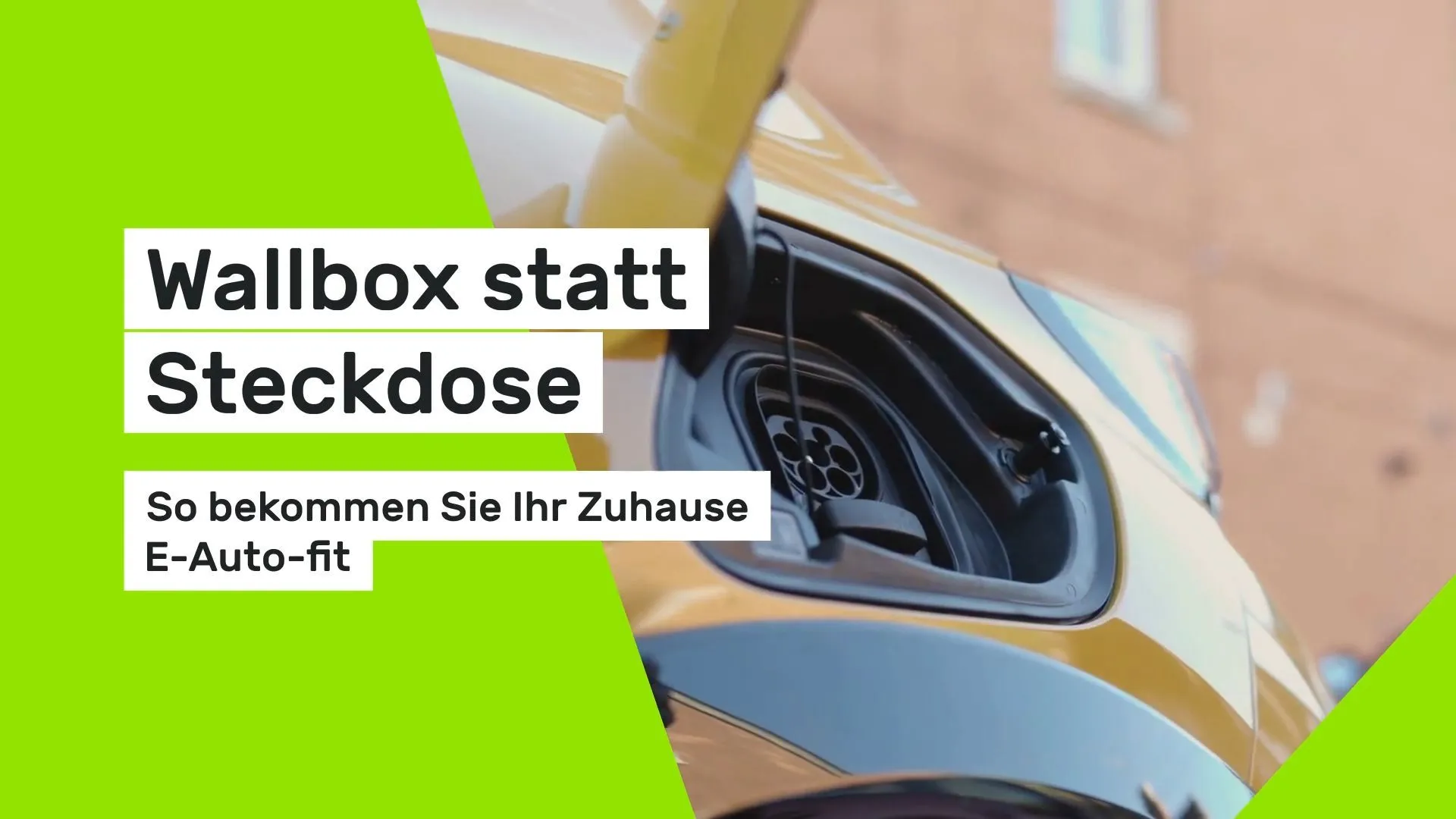 Wallbox statt Steckdose: So bekommen Sie Ihr Zuhause E-Auto-fit