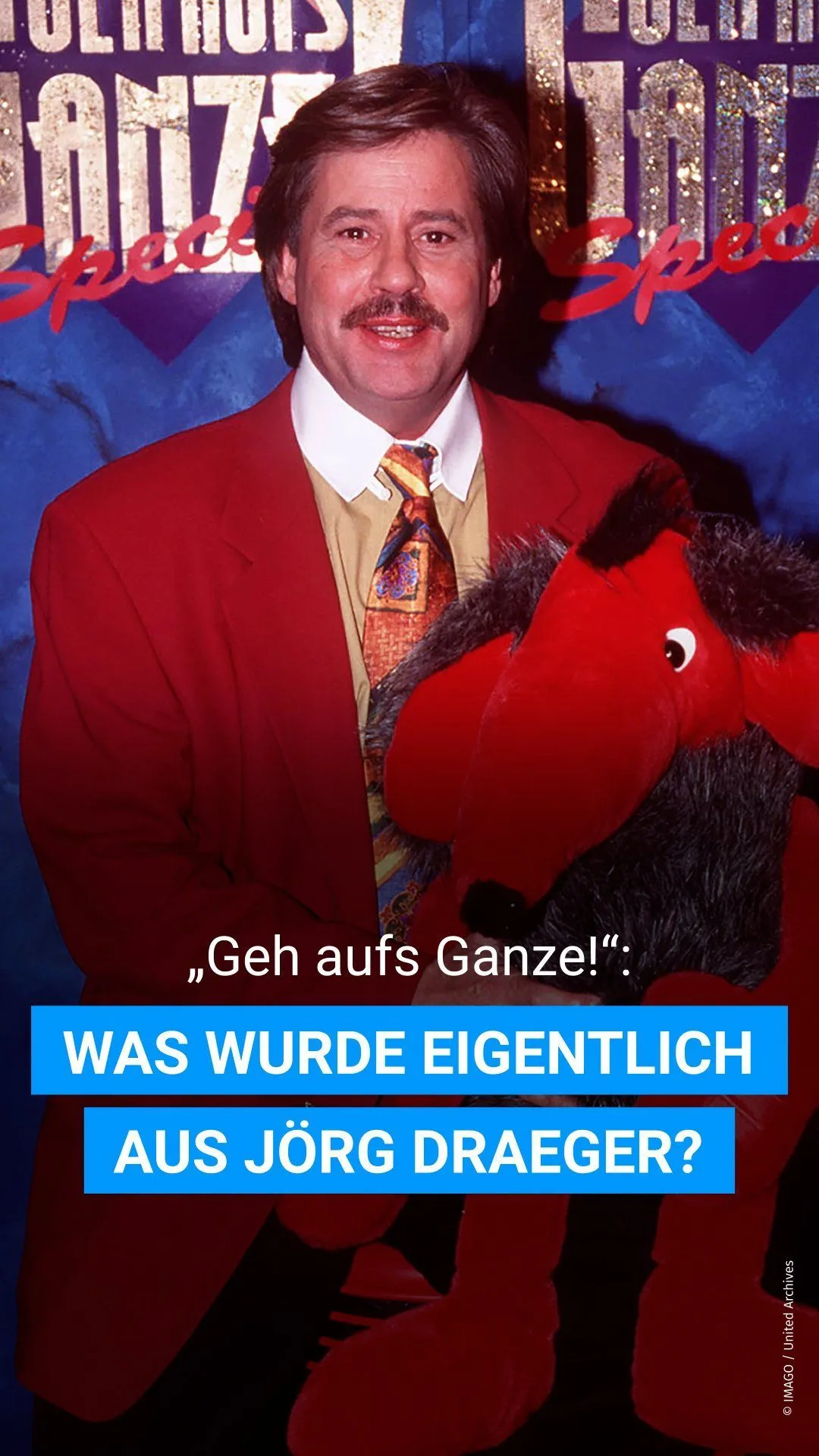 „Geh aufs Ganze!“: Was wurde eigentlich aus Jörg Draeger?